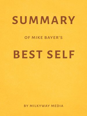 cover image of Summary of Mike Bayer's Best Self